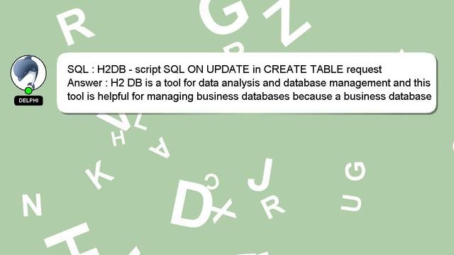 SQL : H2DB - script SQL ON UPDATE in CREATE TABLE request смотреть онлайн