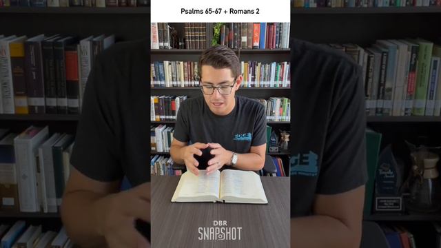 August 1 | Psalm 65-67 & Romans 2 смотреть онлайн