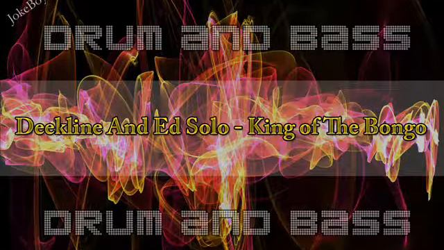 Deekline And Ed Solo - King of The Bongo смотреть онлайн