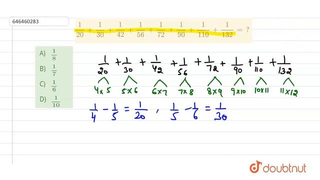 1/20+1/30+1/42+1/56+1/72+1/90+1/110+1/132=? | CLASS 14 | NUMBER SYSTEM | MATHS | Doubtnut смотреть онлайн