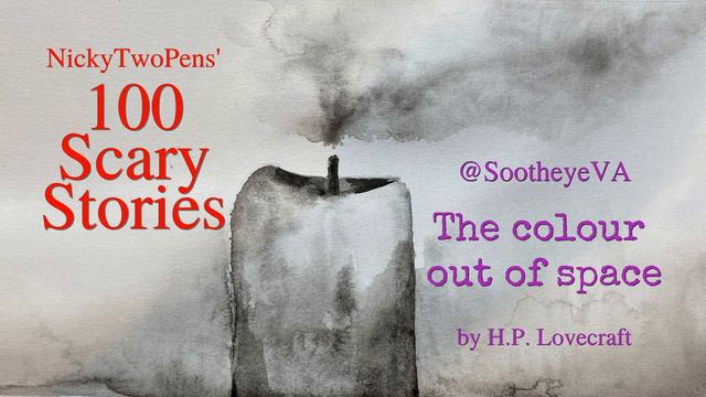 ASMR | 100 Scary Stories - The Colour Out Of Space - H. P. Lovecraft