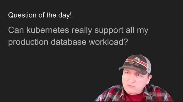 Can Kubernetes handle my production database workload? смотреть онлайн