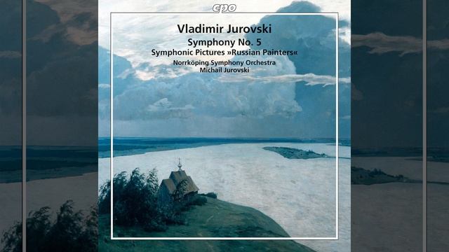 Symphonic Pictures "Russian Painters": IV. Morning of the Streltsy's Execution (Wassilij... смотреть онлайн