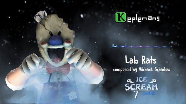 ICE SCREAM 7 OFFICIAL SOUNDTRACK | LabRats | Keplerians MUSIC 🎶