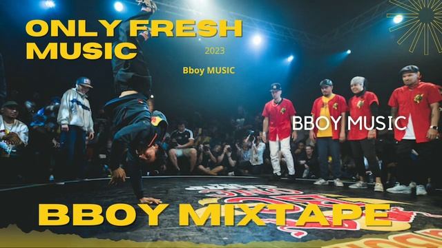 Bboy Mixtape 2023 / 7 To Smoke Battle Mixtape / Bboy Music 2023 смотреть онлайн