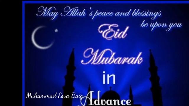 Advar Happy Eid Mubarak WhatsApp status | Muhammad Essa Baig | смотреть онлайн