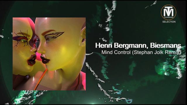 Henri Bergmann, Biesmans - Mind Control (Stephan Jolk Remix) [Watergate Records]