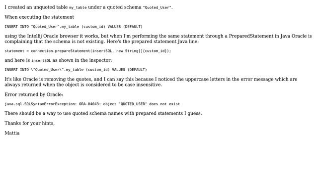 Databases: Use quoted schema in an insert statement executed thorough PreparedStatement in Java смотреть онлайн