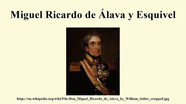 Miguel Ricardo de Álava y Esquivel смотреть онлайн