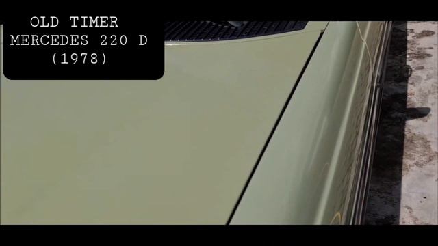 #OLD TIMER CAR VLOG 13 # OLD TIMER MERCEDES 220 D (1978) _Maria Tabuco смотреть онлайн