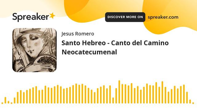 Santo Hebreo - Canto del Camino Neocatecumenal смотреть онлайн