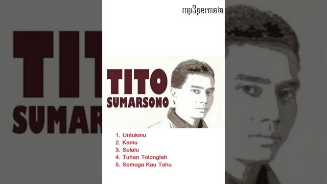 5 Lagu Tito Sumarsono yang paling HITS смотреть онлайн