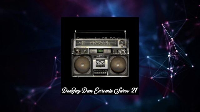 DeeJay Dan - Euromix Sarov 021 [2010] смотреть онлайн