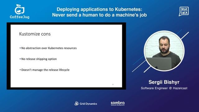 Deploying applications to Kubernetes: Never send a human to do a machine's job by Sergii Bishyr смотреть онлайн