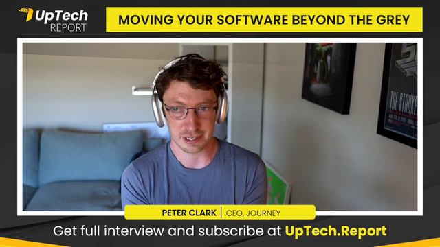 Moving Your Software Beyond the Grey | Peter Clark, CEO at Journey смотреть онлайн