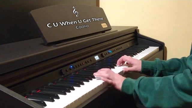 C U When U Get There - Coolio | Piano Cover смотреть онлайн