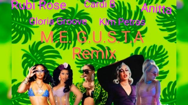 Anitta - Me Gusta [Remix](Ft.Gloria Groove,Cardi B,Rubi Rose e Kim Petras) смотреть онлайн