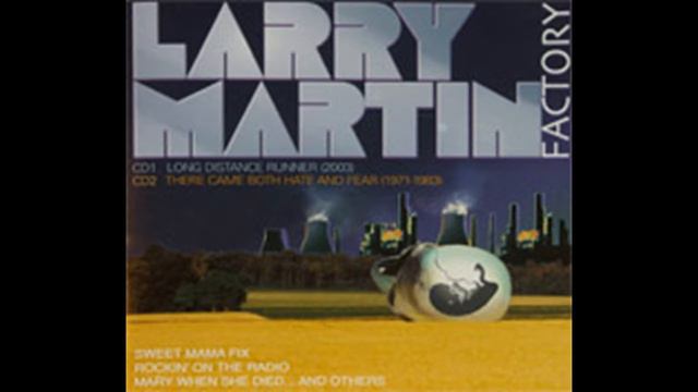 LARRY MARTIN FACTORY - Mornin' Side River (1983) смотреть онлайн