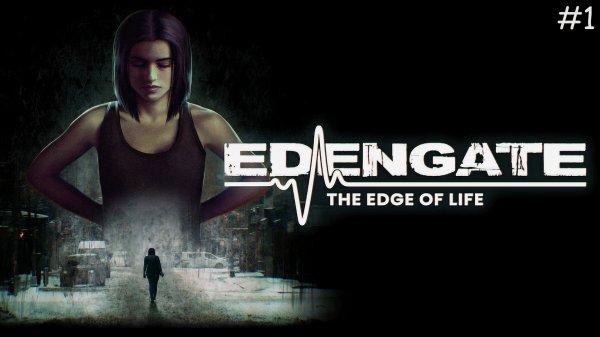 Edengate The Edge of Life прохождение и обзор на Русском | Эденгейт Край Жизни | Walkthrough | Стрим