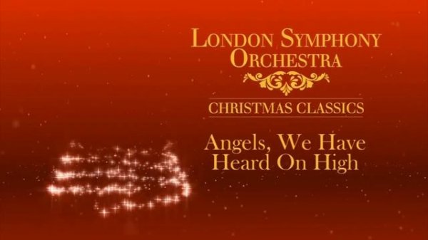 London Symphony Orchestra   Christmas Classics Full Album