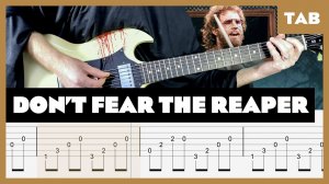 Blue Oyster Cult - Don't Fear the Reaper - Guitar Tab | Lesson | Cover | Tutorial