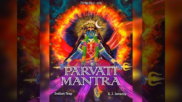 Parvati Mantra смотреть онлайн