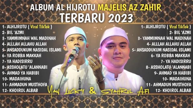 FULL ALBUM VIRAL TIKTOK AZ ZAHIR 2023 | AL HIJROTU - BIL 'AZMI | AZ ZAHIR