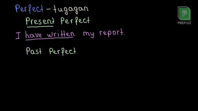 Ingliz Tili-Zamonlar//PREP.UZ