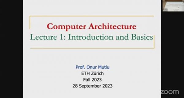 Computer Architecture - Lecture 1: Introduction and Basics (Fall 2023)