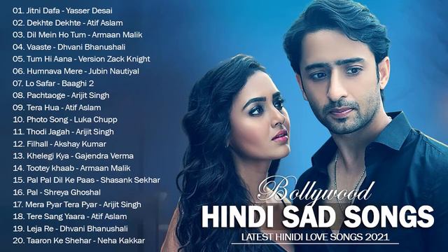 Romantic Hindi Love Songs 2021 💖 Indian Heart Touching Songs // Bollywood Sad Love Songs 2021 💖