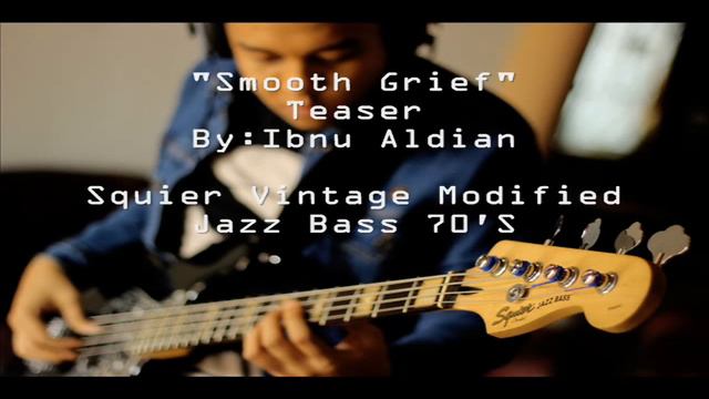 Ibnu Aldian - Smooth Grief [Bass Solo] смотреть онлайн