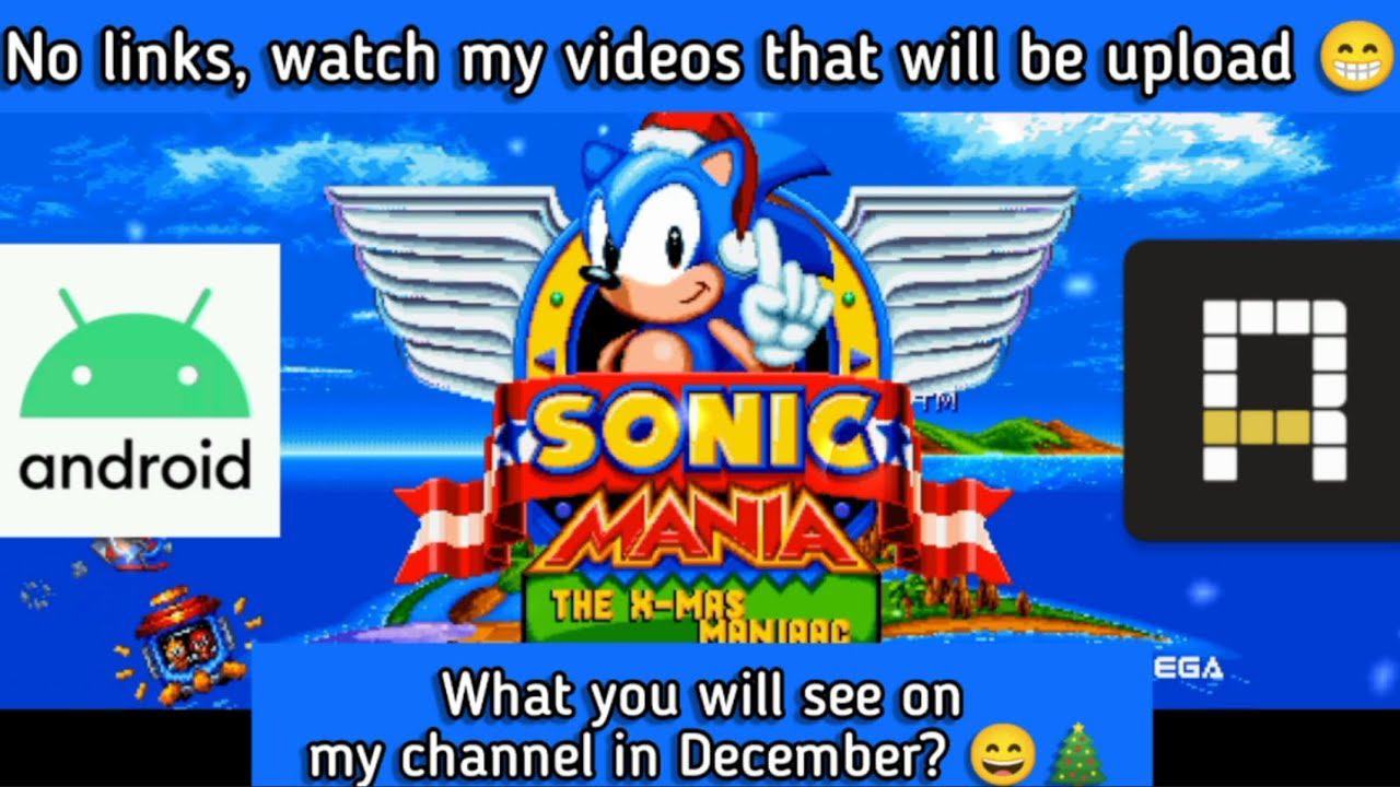 What you will see on my channel in December? Sonic Mania Android 1 2 mods Hacks & Lego Super Mario смотреть онлайн