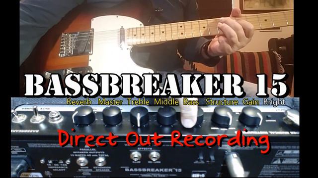 Fender Bassbreaker 15 amp - Line (Direct) OUT Sound смотреть онлайн