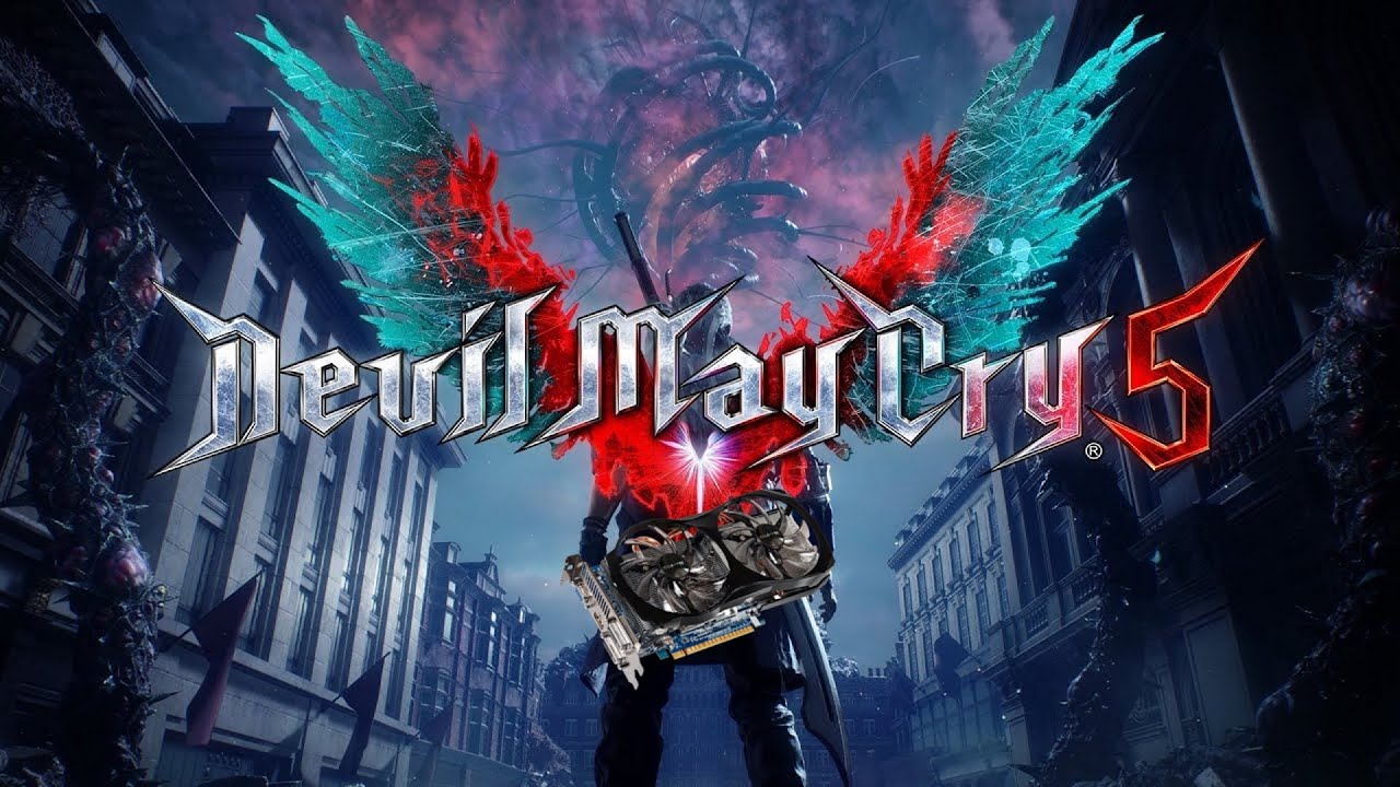 Devil May Cry 5 на слабой видеокарте (устаревшее, перезалив)