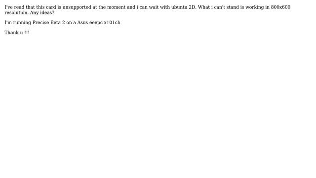 Ubuntu: GMA 6300 in asus eeepc x101ch stuck at 800x600 (2 Solutions!!) смотреть онлайн