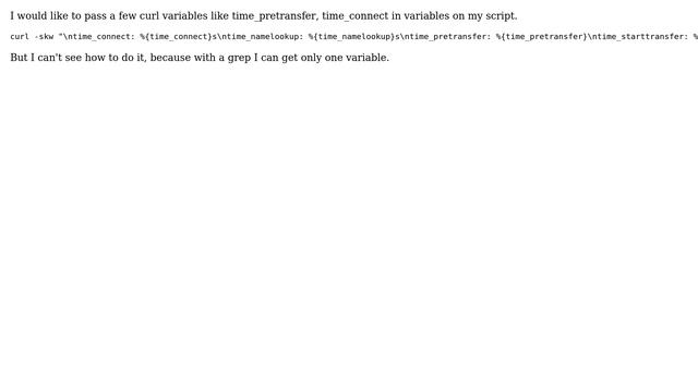 Unix & Linux: Passing few curl variable to bash script смотреть онлайн