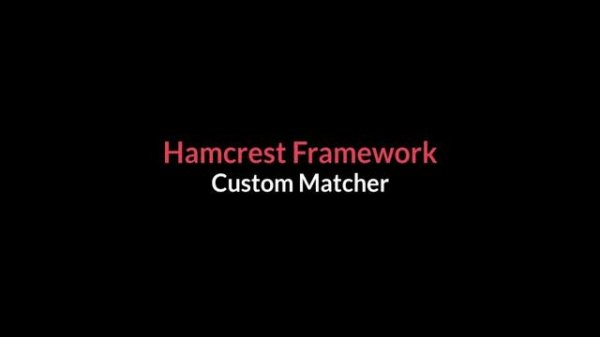 JUnit Framework || Hamcrest Framework || Part - 2.