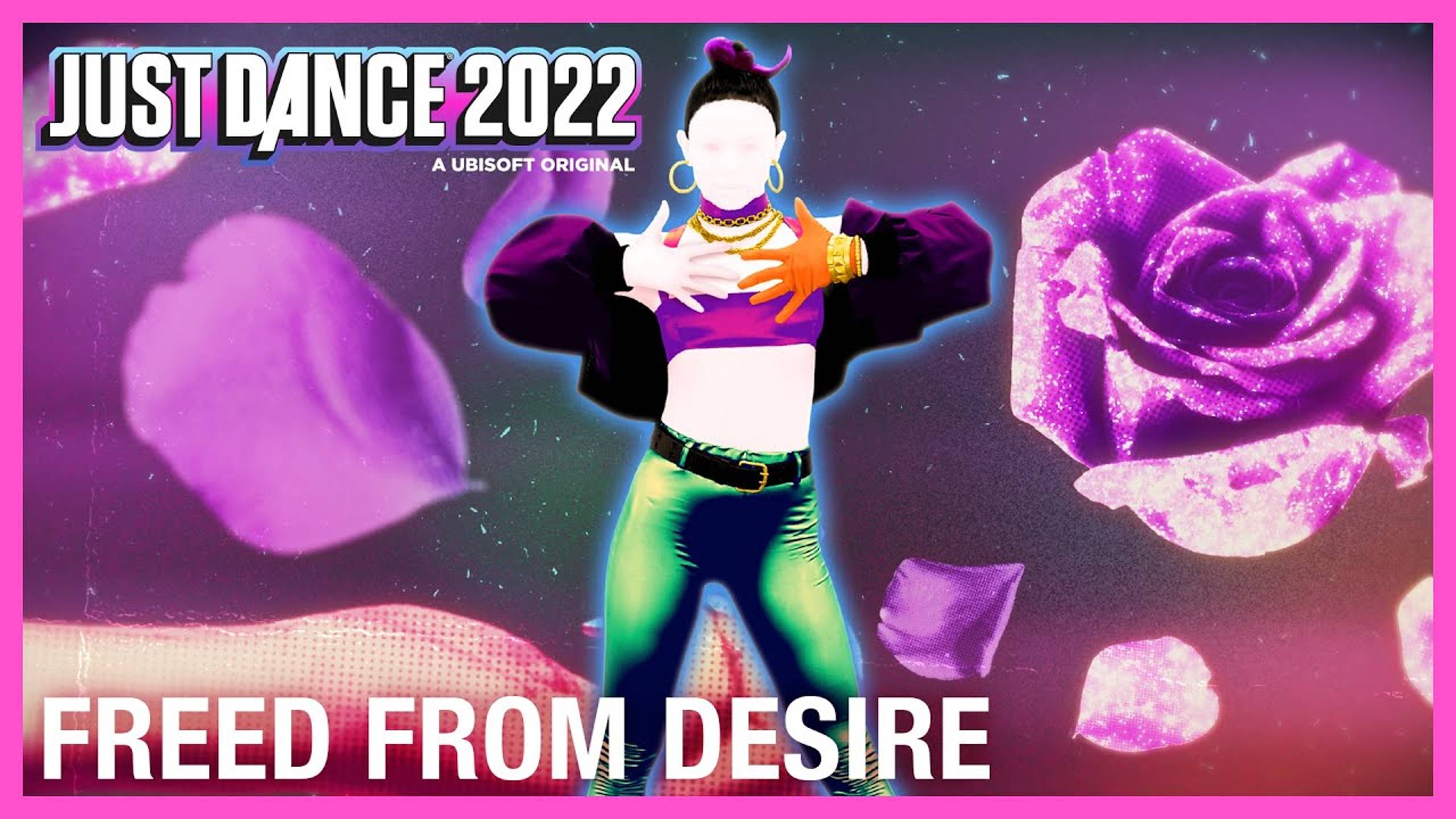 Just Dance 2022 - Freed from Desire by GALA смотреть онлайн