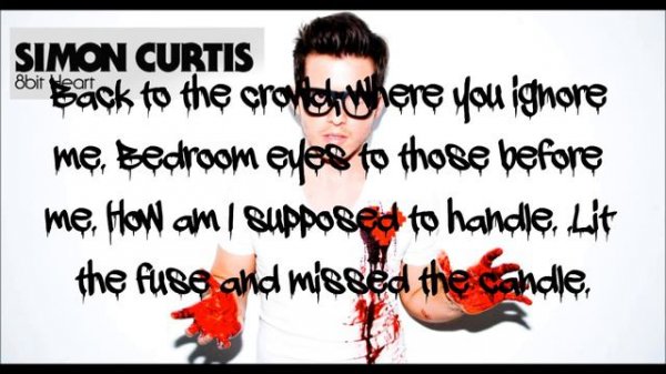 Simon Curtis -- Super Psycho Love -- w/ Lyrics