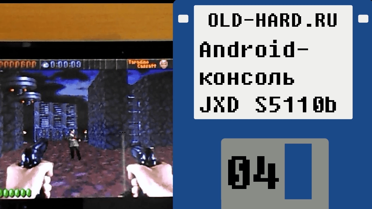 Впечатления от Android-консоли JXD S5110b (Old-Hard - выпуск 4) смотреть онлайн