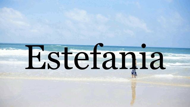 How To Pronounce Estefania🌈🌈🌈🌈🌈🌈Pronunciation Of Estefania смотреть онлайн