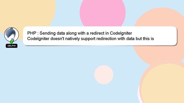 PHP : Sending data along with a redirect in CodeIgniter смотреть онлайн
