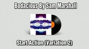 Music Kit: Sam Marshall, Bodacious