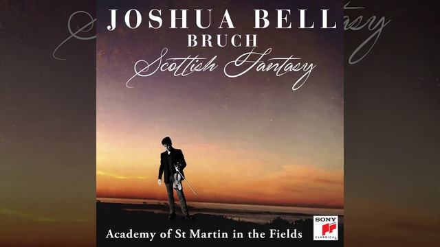 Scottish Fantasy for Violin and Orchestra, Op. 46: I. Introduction: Grave, Adagio cantabile смотреть онлайн