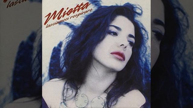 1992 - Mietta & Francesco Nuti - Lasciamoci respirare смотреть онлайн