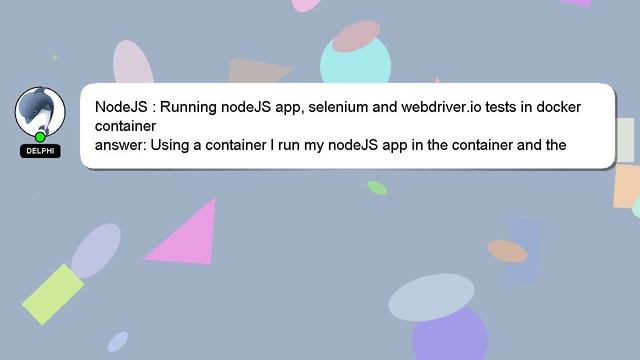 NodeJS : Running nodeJS app, selenium and webdriver.io tests in docker container смотреть онлайн