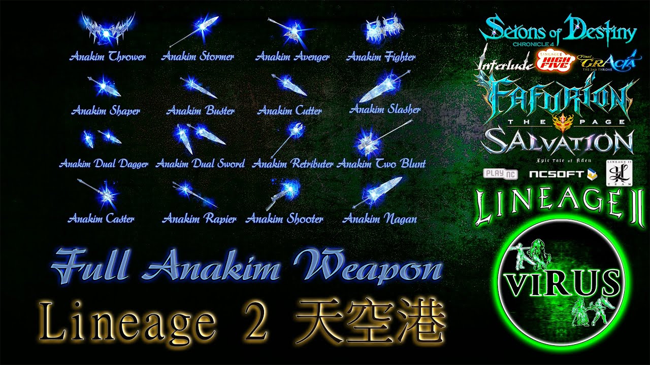 Full Anakim Weapon Set For The Server Lineage II 天空港 - High Five ◄√i®uS►