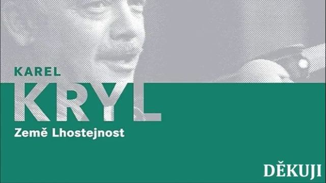 Karel Kryl - Děkuji смотреть онлайн