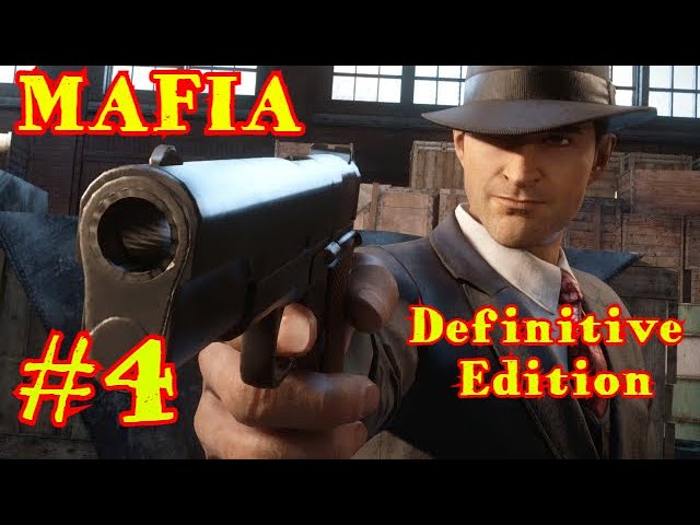 MAFIA: Definitive Edition #4