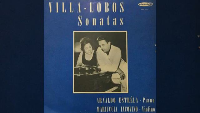 BRASIL-Mariuccia Iacovino, 1912-2008; 2ª Sonata Fantasia de Villa-Lobos. смотреть онлайн